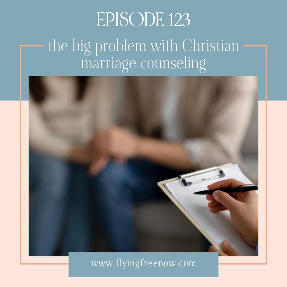 The Big Problem with Christian Marriage Counseling