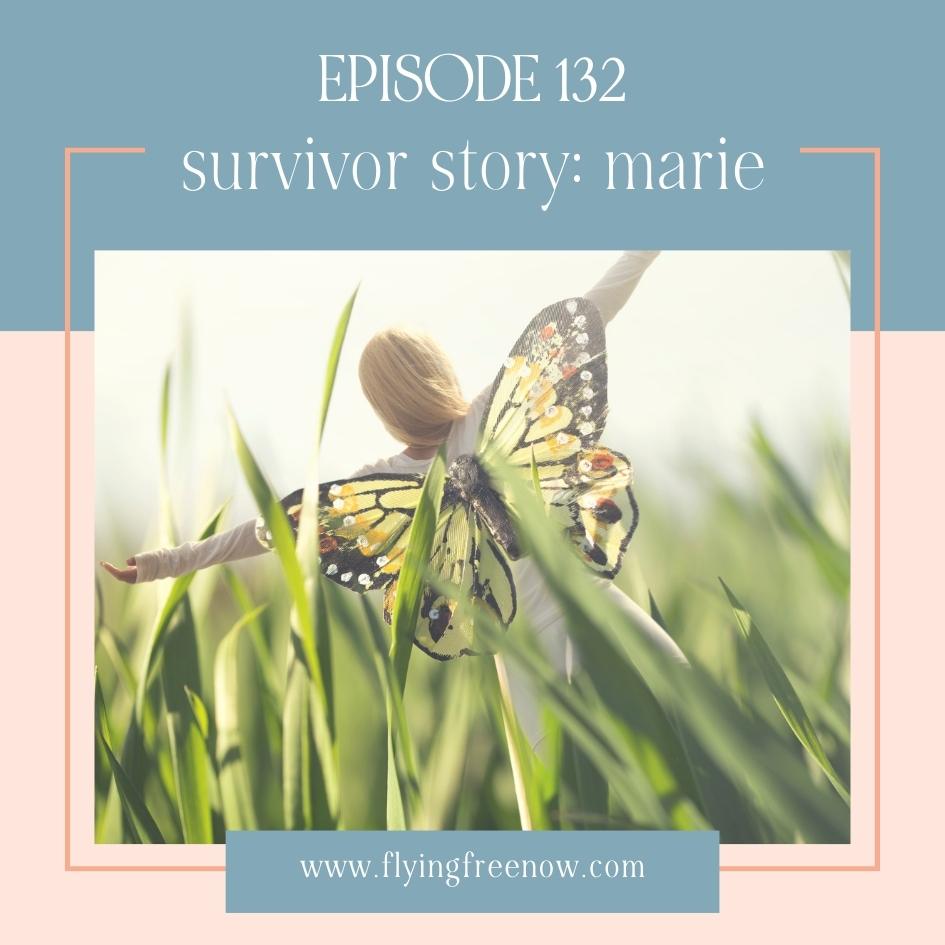 Survivor Story: Marie