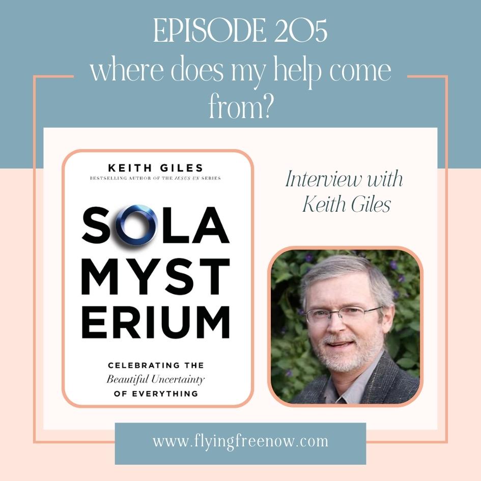 Where Does My Help Come From? Interview with Keith Giles
