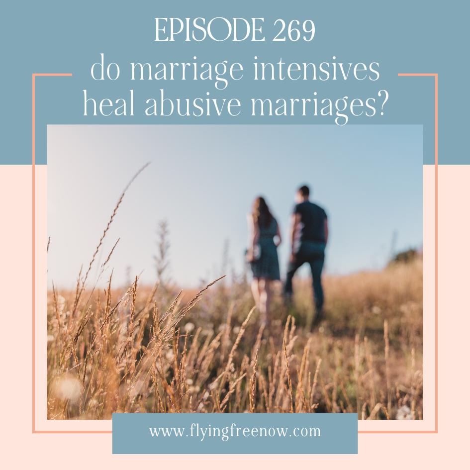 Do Marriage Intensives Help to Heal Abusive Marriages?