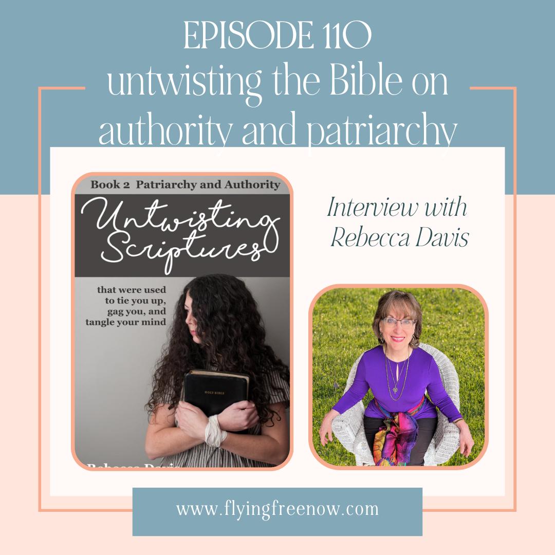 Untwisting the Bible on Authority and Patriarchy