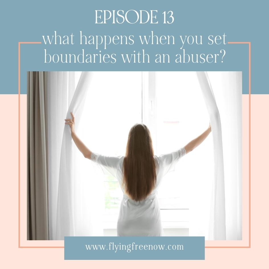 What Happens When You Set Boundaries with an Emotional Abuser?