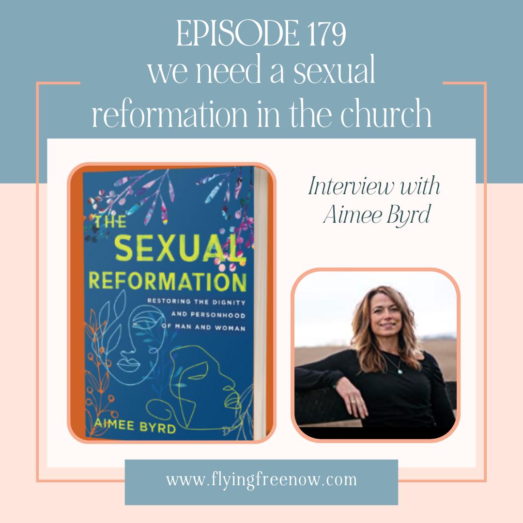 We Need a Sexual Reformation in the Church: Interview with Author Aimee Byrd